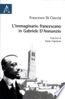L'immaginario francescano in Gabriele D'Annunzio /