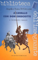 A cavallo con Don Chisciotte : il teatro con i ragazzi /