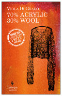 70% acrylic 30% wool /