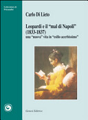 Leopardi e "il mal di Napoli" (1833-1837) : una "nuova" vita in "esilio acerbissimo" /