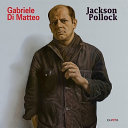 Jackson Pollock /