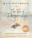 The tale of Despereaux /
