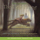 The tiger rising /