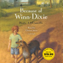 Because of Winn-Dixie /