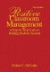 Positive classroom management : a step-by-step guide to helping students succeed /