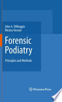 Forensic podiatry : principles and methods /