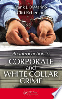 Introduction to corporate and white-collar crime /