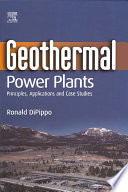 Geothermal power plants : principles, applications and case studies /