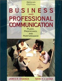 Business and professional communication : plans, processes, and performance /