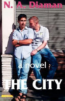 The city : a novel /