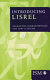 Introducing Lisrel : a guide for the uninitiated /