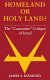 Homeland or Holy Land? : the "Canaanite" critique of Israel /