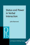 Status and power in verbal interaction : a study of discourse in a close-knit social network /