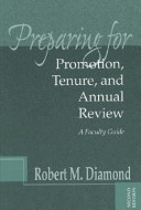 Preparing for promotion, tenure, and annual review : a faculty guide /