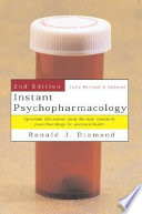 Instant psychopharmacology : up-to-date information about the most commonly prescribed drugs for emotional health /