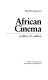 African cinema : politics & culture /