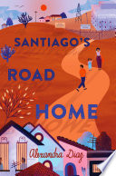 Santiago's road home /