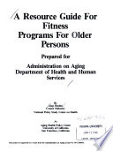 A resource guide for injury control programs for older persons /