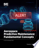 Aerospace predictive maintenance : fundamental concepts /