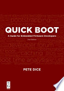 Quick boot : a guide for embedded firmware developers /