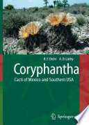 Coryphantha : cacti of Mexico and Southern USA /