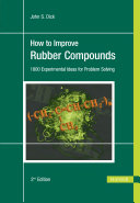 How to improve rubber compounds : 1800 experimental ideas for problem solving /