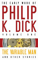 The early work of Philip K. Dick /