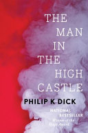 The man in the high castle /