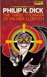 The three stigmata of Palmer Eldritch /