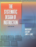 The systematic design of instruction /