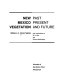 New Mexico vegetation : past, present, and future /