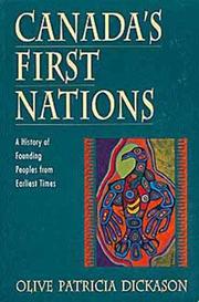 Canada's first nations : a history of founding peoples from earliest times /