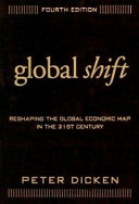 Global shift : reshaping the global economic map in the 21st century /