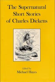 The supernatural short stories of Charles Dickens /