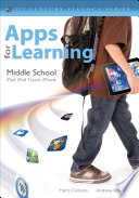 Apps for learning, middle school : iPad, iPod Touch, iPhone /