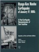 Hyogo-Ken Nanbu earthquake of January 17, 1995 : a post-earthquake reconnaissance of port facilities /