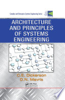 Architecture and principles of systems engineering /