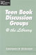 Teen book discussion groups @ the library /