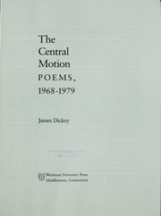 The central motion : poems, 1968-1979 /