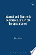 Internet and electronic commerce law in the European Union /