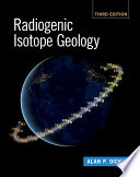 Radiogenic isotope geology /