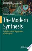 The Modern Synthesis : Evolution and the Organization of Information /