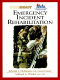 Emergency incident rehabilitation /