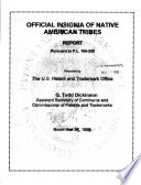 Official insignia of Native American tribes : report pursuant to P.L. 105-330 /