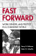 Fast forward : work, gender, and protest in a changing world /