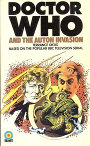 Doctor Who and the Auton invasion ... /