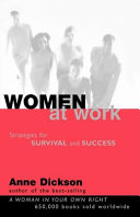 Women at work : strategies for survival and success /