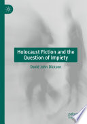 Holocaust Fiction and the Question of Impiety /