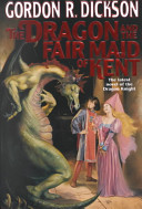 The dragon and the fair maid of Kent /