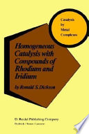 Homogeneous catalysis with compounds of rhodium and iridium /